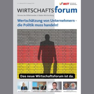 Das neue Wirtschaftsforum ist erschienen!

Schwerpunktthema der Ausgabe März/April sind die Wertschätzung und die Herausforderungen des Unternehmertums in Deutschland.

Weiterhin berichten wir aus unseren Kreisen und Bezirken, aus Land und aus der Wirtschaft.

Wir wünschen eine erfolgreiche Woche!

https://mit-bw.de/wirtschaftsforum