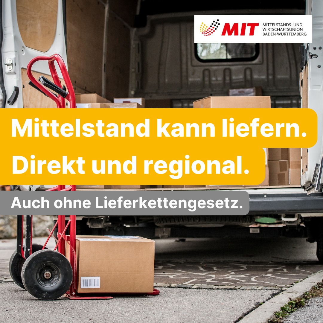 📦 Der Mittelstand liefert.
Auch ohne Lieferkettengesetz.

Regional. Schnell. Verlässlich.

Während neue Vorschriften geschrieben werden, sorgen mittelständische Unternehmen jeden Tag dafür, dass Regale gefüllt, Baustellen versorgt und Produktionen am Laufen bleiben.

👉 Weniger Misstrauen.
👉 Weniger Bürokratie.
👉 Mehr Vertrauen in regionale Wertschöpfung.

Denn wer ständig neue Berichtspflichten schafft,
gefährdet genau die Unternehmen, die unsere Versorgung sichern.