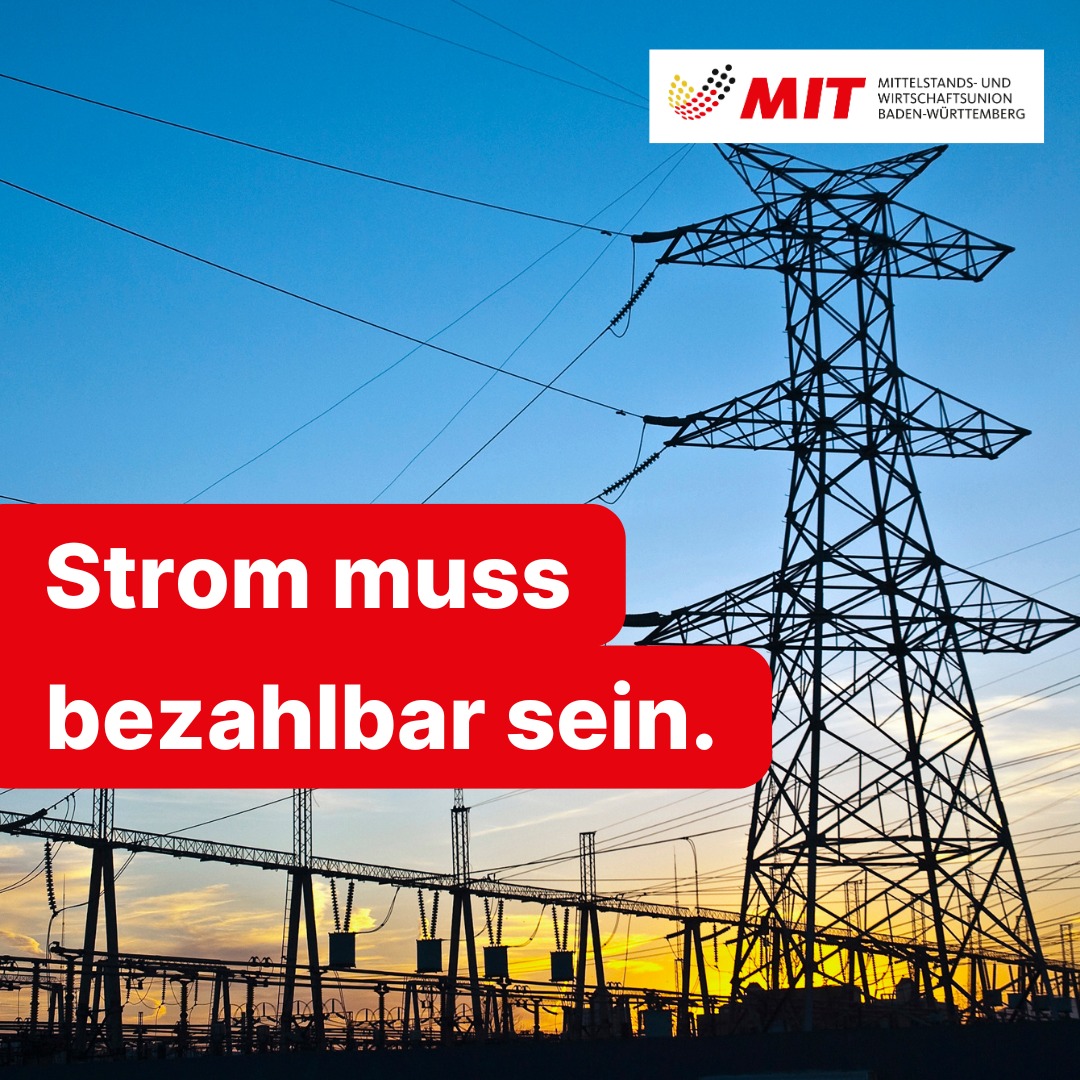 ⚡ Bezahlbare Energie ist Standortpolitik.

Ob Bäckerei, Handwerksbetrieb oder Industrieunternehmen: Energie ist für den Mittelstand kein Luxus, sondern Voraussetzung dafür, dass überhaupt produziert und gearbeitet werden kann.

Deshalb fordert der Landesvorstand der MIT Baden-Württemberg, die Stromsteuer für das produzierende Gewerbe und private Haushalte dauerhaft auf das europäische Mindestmaß zu senken.

Denn hohe staatliche Belastungen auf Energie verteuern nicht nur die Produktion. Sie schwächen auch die Wettbewerbsfähigkeit unserer Unternehmen und schlagen am Ende auf die Preise für Verbraucher durch.

Wer Industrie und Mittelstand in Baden-Württemberg halten will, muss Energie wieder bezahlbar machen.